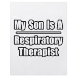 My Son Is A Respiratory Therapist flyers