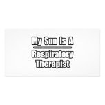 My Son Is A Respiratory Therapist Custom Photo Card