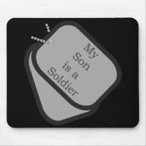 My Son is a Soldier Dog Tags mousepads by militaryarmy My Son is a Soldier Dog Tags mousepads
