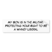 My Son is in the Military Protecting Your Right... bumper stickers by SweetLu1 My Son is in the Military Protecting Your Right... bumper stickers