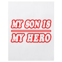My Son Is My Hero flyers by Proud_Son_Shirts My Son Is My Hero flyers