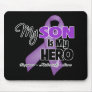 My Son is My Hero - Purple Ribbon Mouse Pads