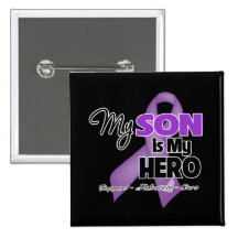 My Son is My Hero - Purple Ribbon Pinback Buttons