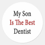 my son is the best dentist sticker