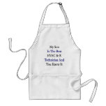 My Son Is The Best HVAC & R Technician And You Kno Aprons