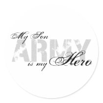 My Son My Hero - ARMY Round Stickers