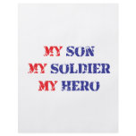 My son, my soldier, my hero custom flyer