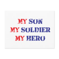 My son, my soldier, my hero postcards