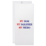 My son, my soldier, my hero custom rack cards