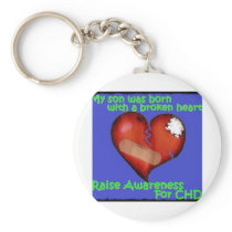 My Son Was Born With A Broken Heart Key Chain