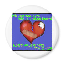 My Son Was Born With A Broken Heart Fridge Magnet