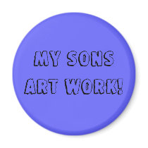 my sons art work! magnets
