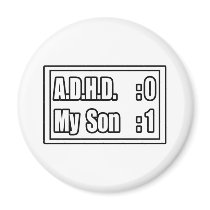 My Son's Beating A.D.H.D. (Scoreboard) Fridge Magnet