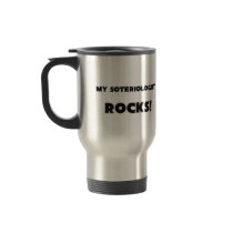 MY Soteriologist ROCKS! mugs