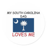 My SOUTH CAROLINA DAD Loves Me
