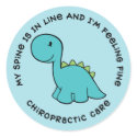 My Spine Is In Line Dinosaur Chiropractic Stickers by chiropracticbydesign My Spine Is In Line Dinosaur Chiropractic Stickers