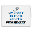 My sport is your sports punishment - CC cards