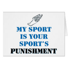 My sport is your sports punishment - track cards
