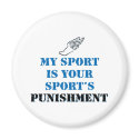 My sport is your sports punishment - track magnets by bbdesignsco My sport is your sports punishment - track magnets