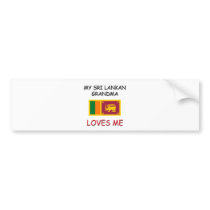 My Sri Lankan Grandma Loves Me bumper stickers by flagshirt My Sri Lankan Grandma Loves Me bumper stickers
