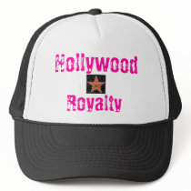 my star, Hollywood, Royalty trucker hat