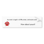 My Stash is Legal bumper stickers