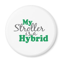 My Stroller is a Hybrid magnets