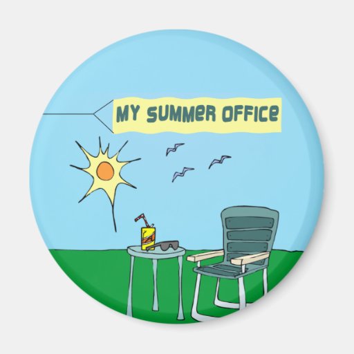 My Summer Office Magnet
