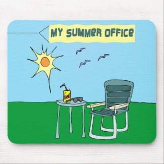 My Summer Office Mousepad mousepad