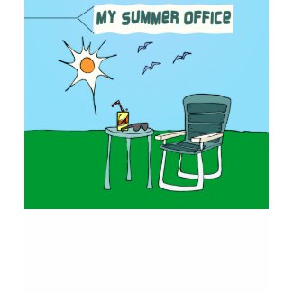 My Summer Office shirt