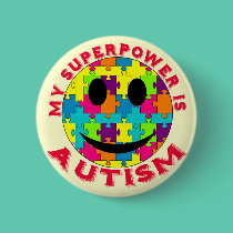 My Superpower is Autism! buttons