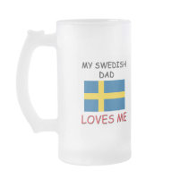 My SWEDISH DAD Loves Me Mug