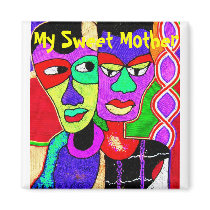 My sweet Mother magnets by adeolagbadamosi My sweet Mother magnets