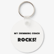 MY Swimming Coach ROCKS! keychains