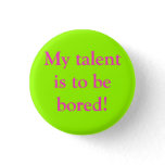 my talent is