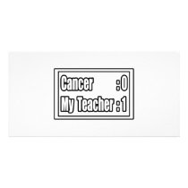 My Teacher Beat Cancer (Scoreboard) Picture Card