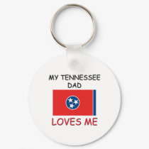 My TENNESSEE DAD Loves Me keychains by flagshirt My TENNESSEE DAD Loves Me keychains