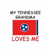 My Tennessee Grandma Loves Me t-shirts