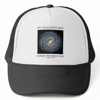 My Thoughts Exist Within The Milky Way (Astronomy) hat