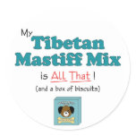 My Tibetan Mastiff Mix is All That! Sticker