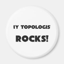 MY Topologist ROCKS! Refrigerator Magnet