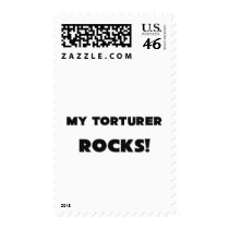 MY Torturer ROCKS! postage