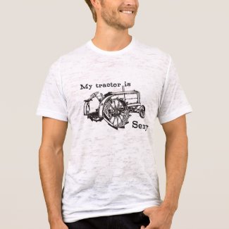 My tractor's sexy shirt
