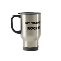 MY Trader ROCKS! mugs by professions MY Trader ROCKS! mugs