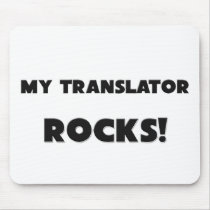 MY Translator ROCKS! mousepads