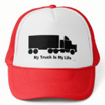 My Truck Is My Life Trucker Hats