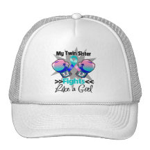 My Twin Sister Fights Like a Girl Thyroid Cancer Trucker Hat