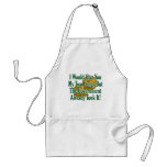 My Two Cents? The Govt Took It! aprons