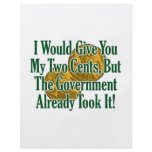 My Two Cents? The Govt Took It! Personalized Flyer