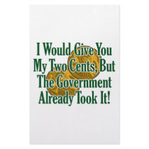 My Two Cents? The Govt Took It! Custom Stationery